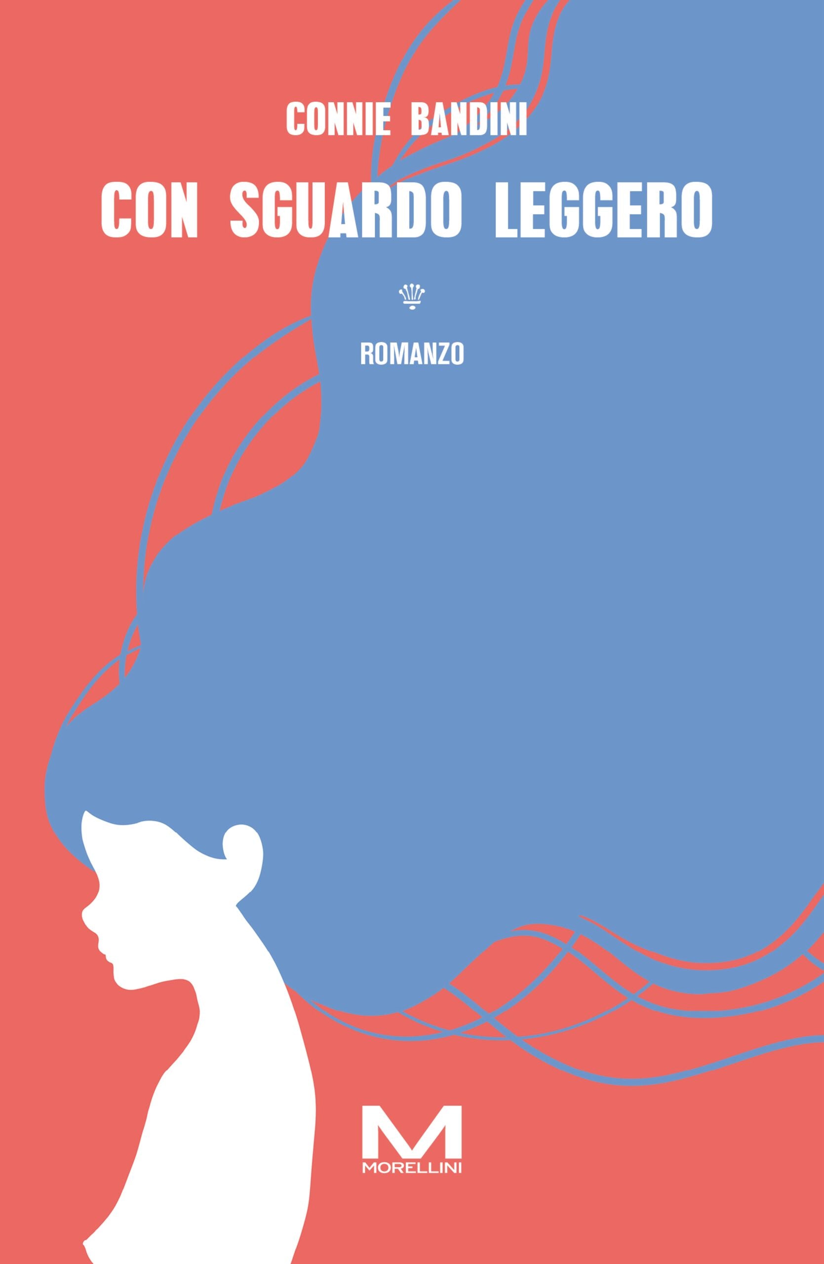 Con sguardo leggero di Connie Bandini