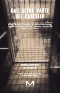 Dall’altra parte del cancello
