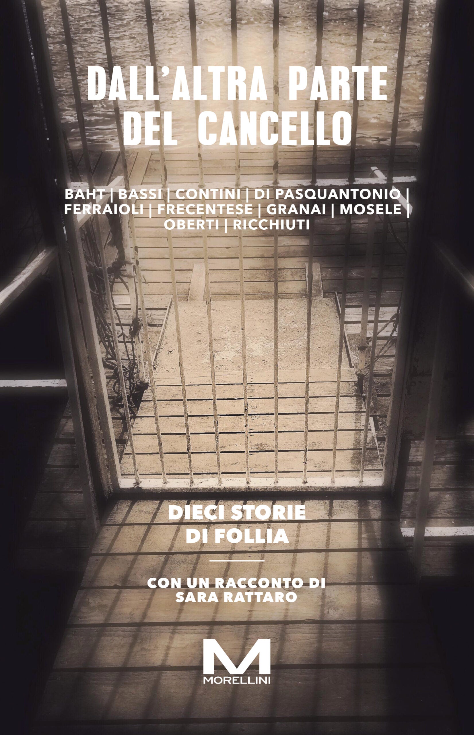 Dall’altra parte del cancello