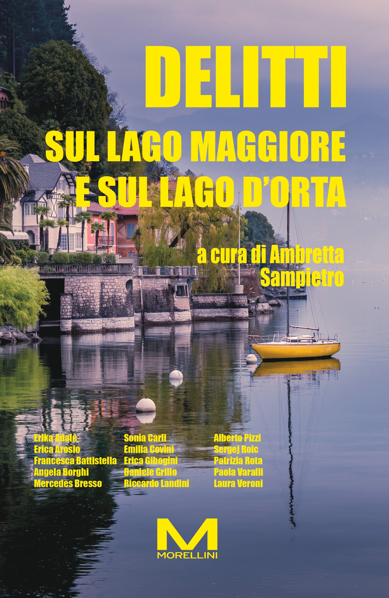 Delitti sul Lago Maggiore e sul lago d’Orta