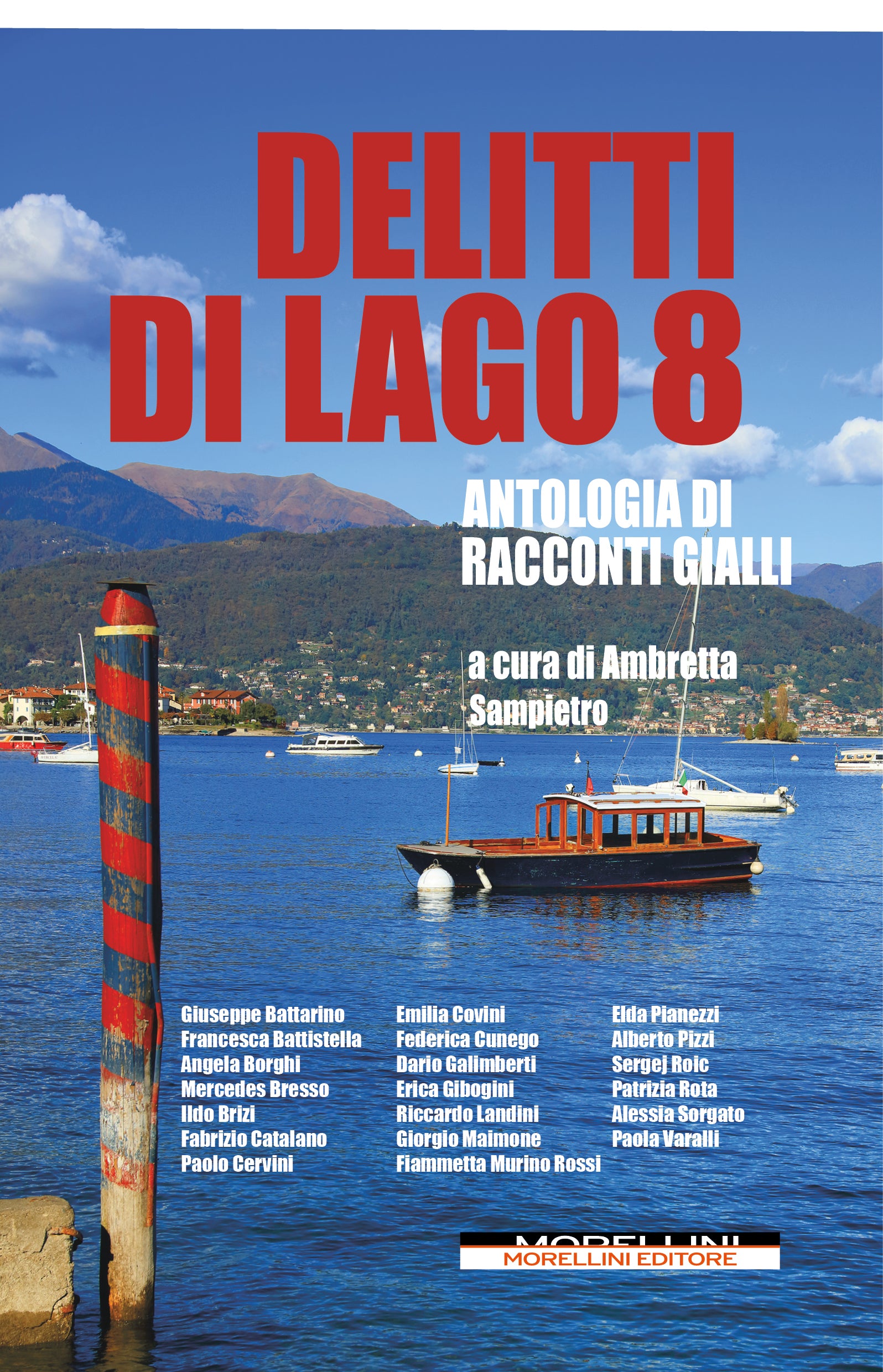 Delitti di lago 8