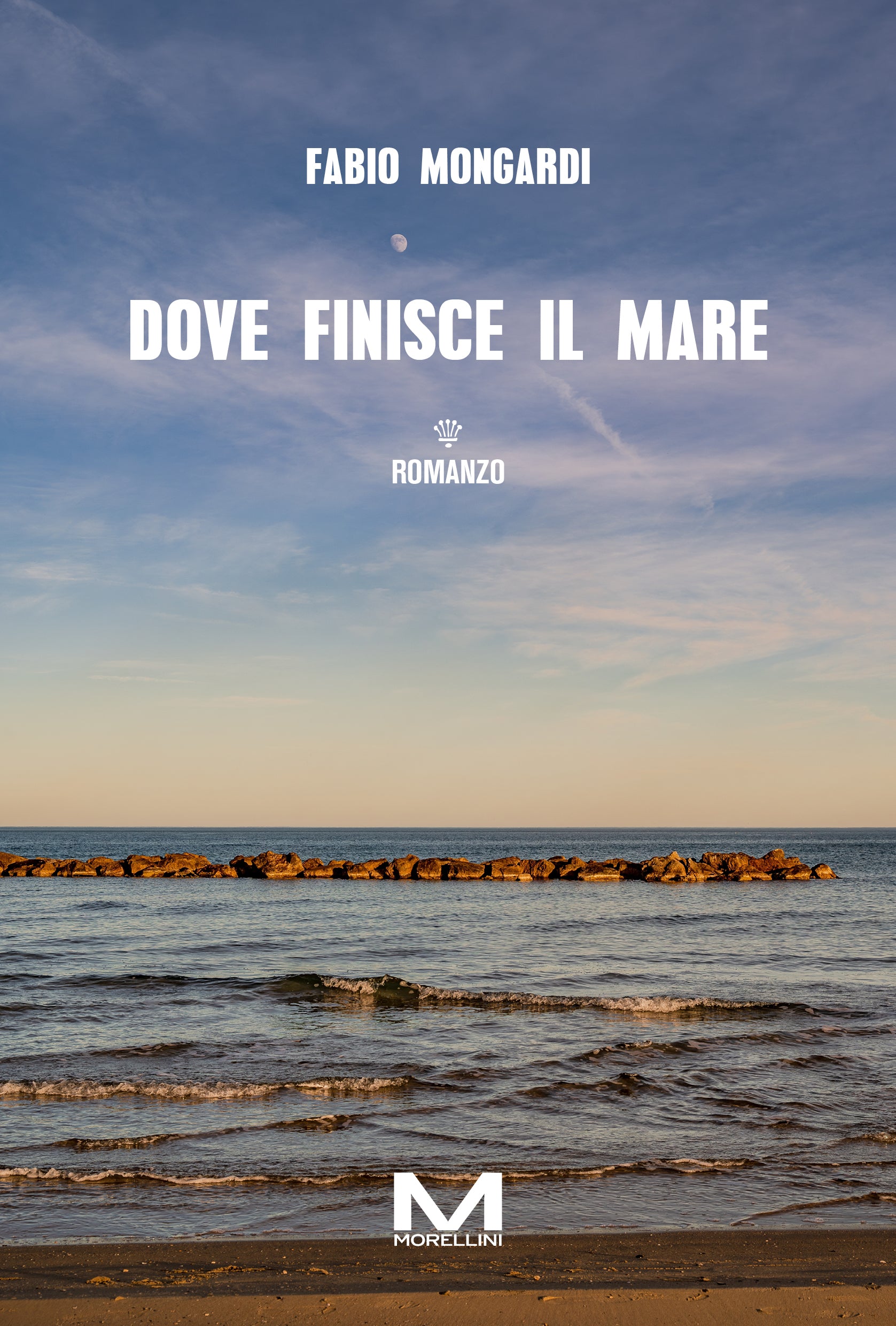 Dove finisce il mare di Fabio Mongardi