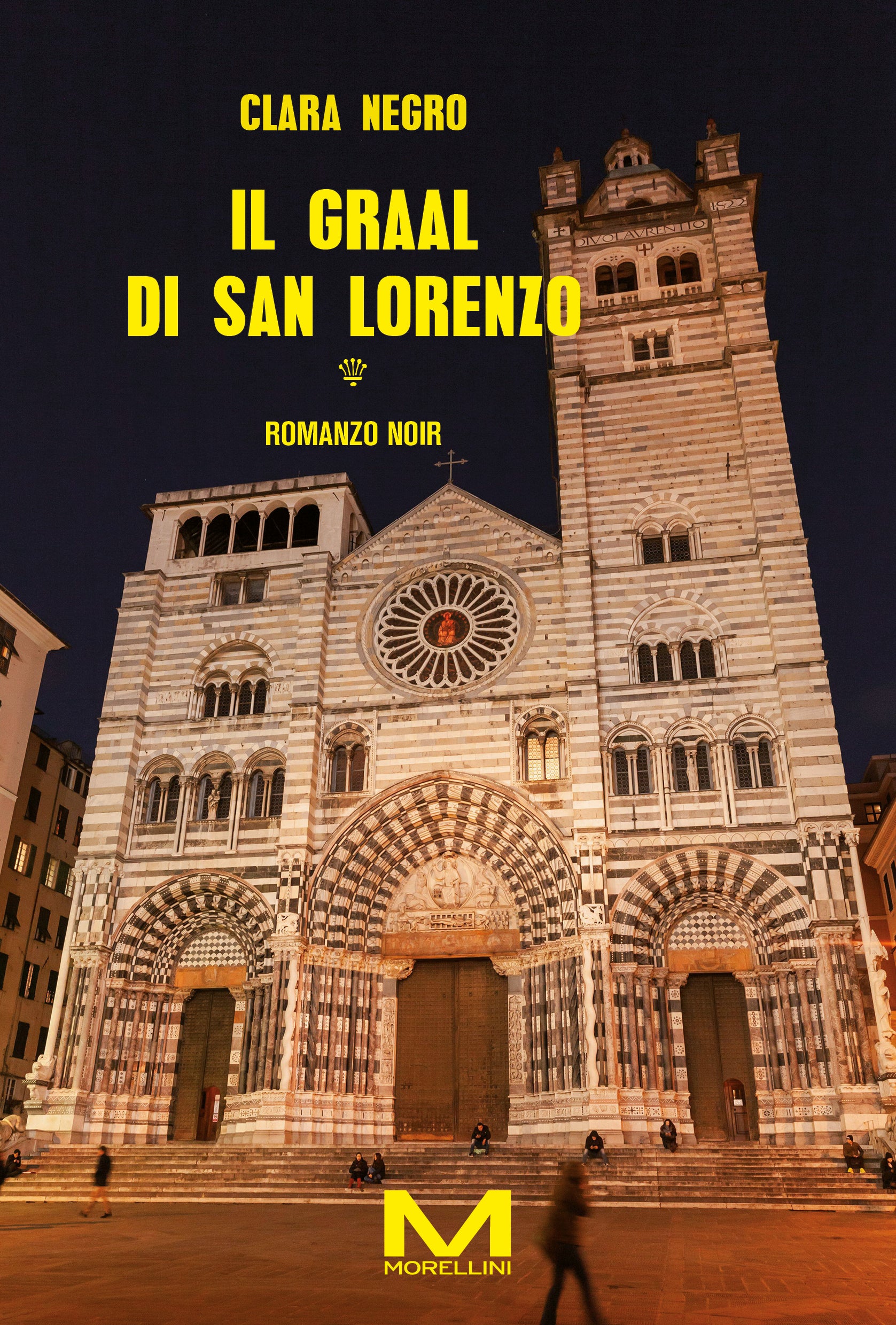 Il Graal di San Lorenzo di Clara Negro