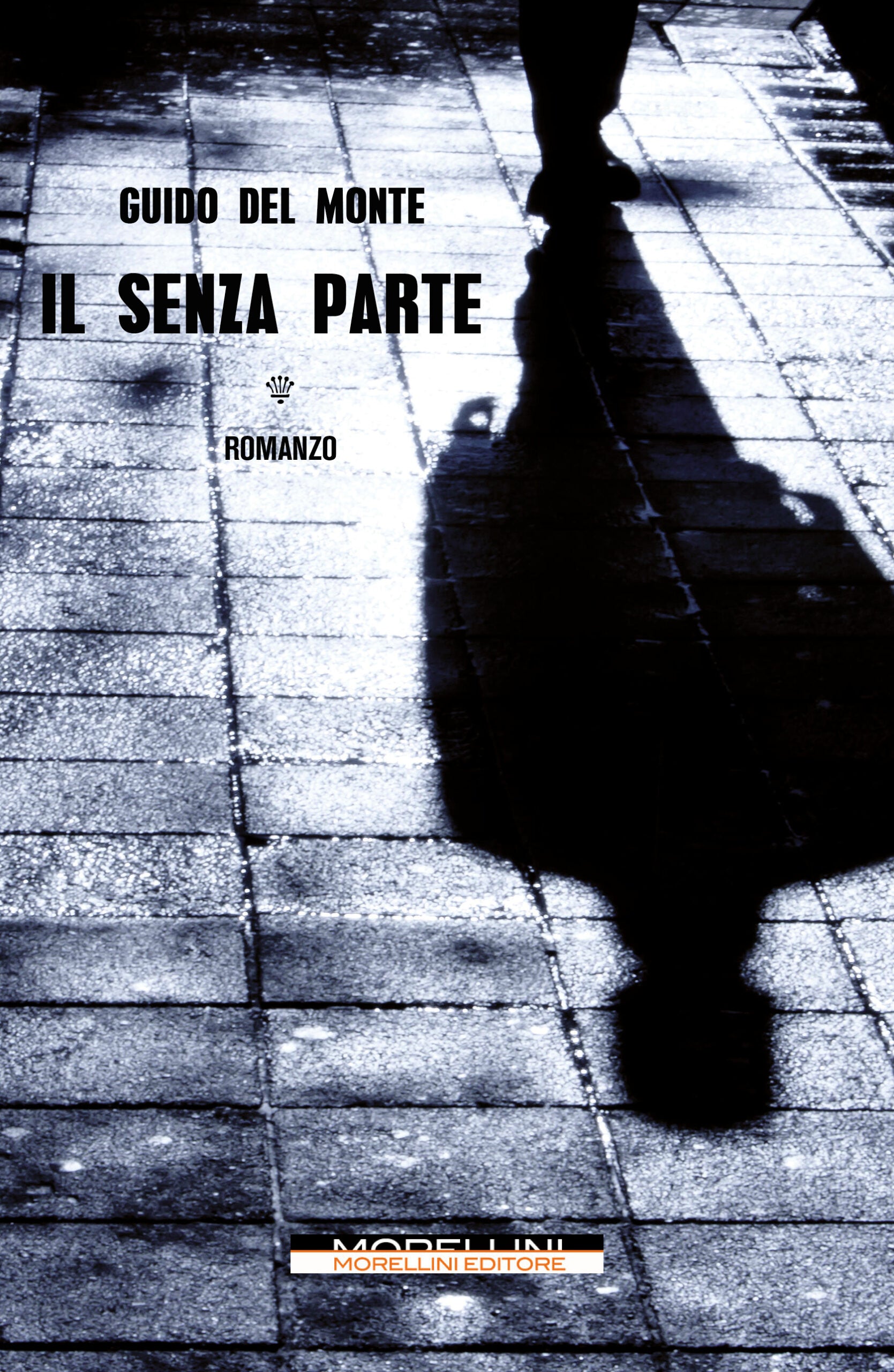 Il senza parte di Guido Del Monte