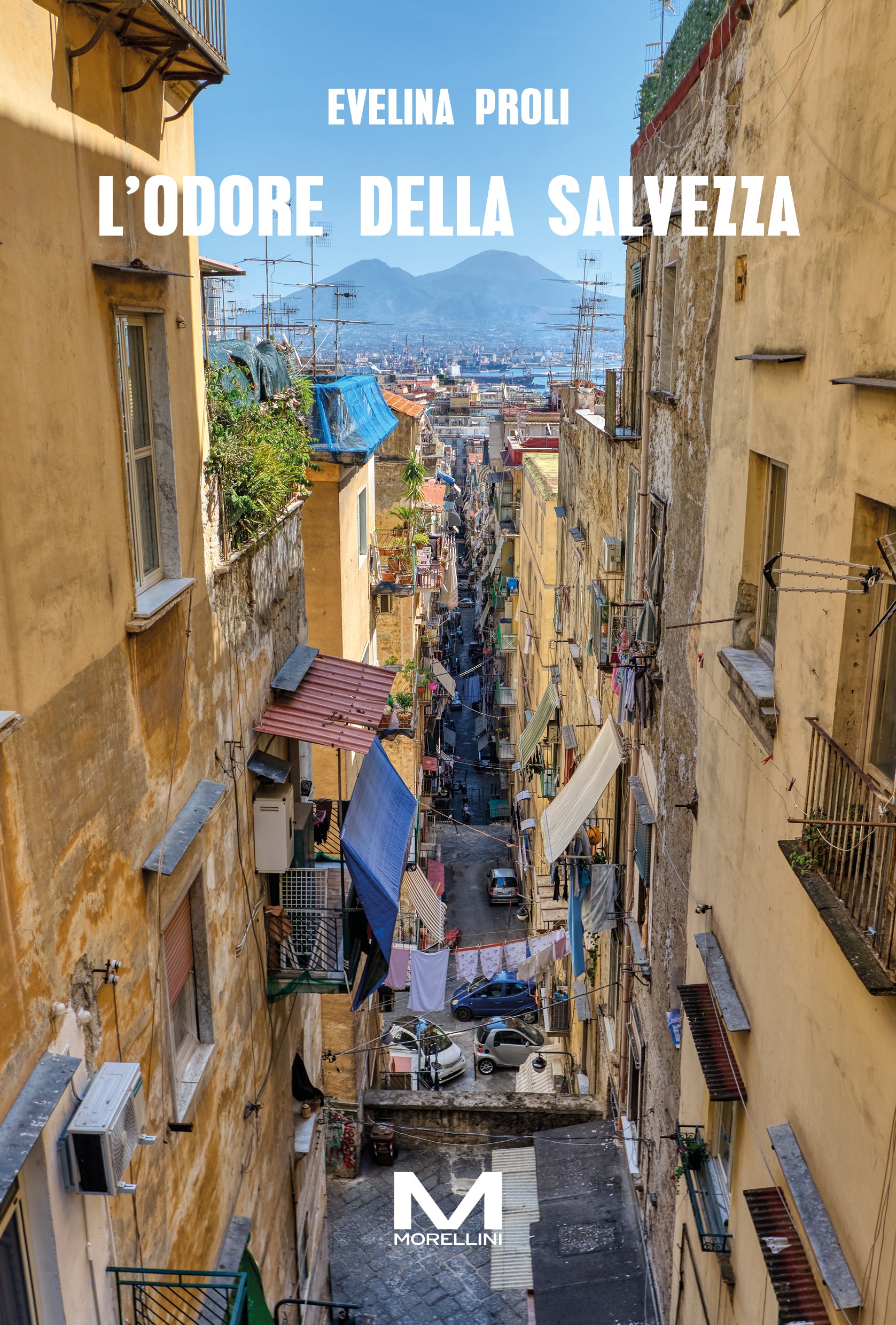 L'odore della salvezza di Evelina Proli