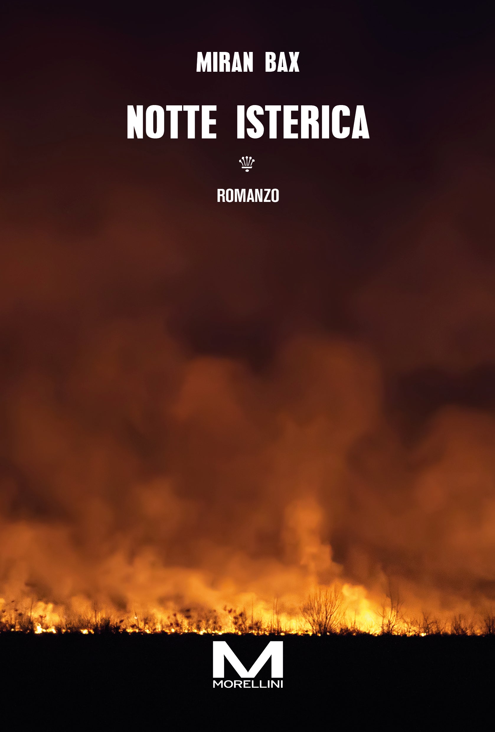 Notte isterica di Miran Bax