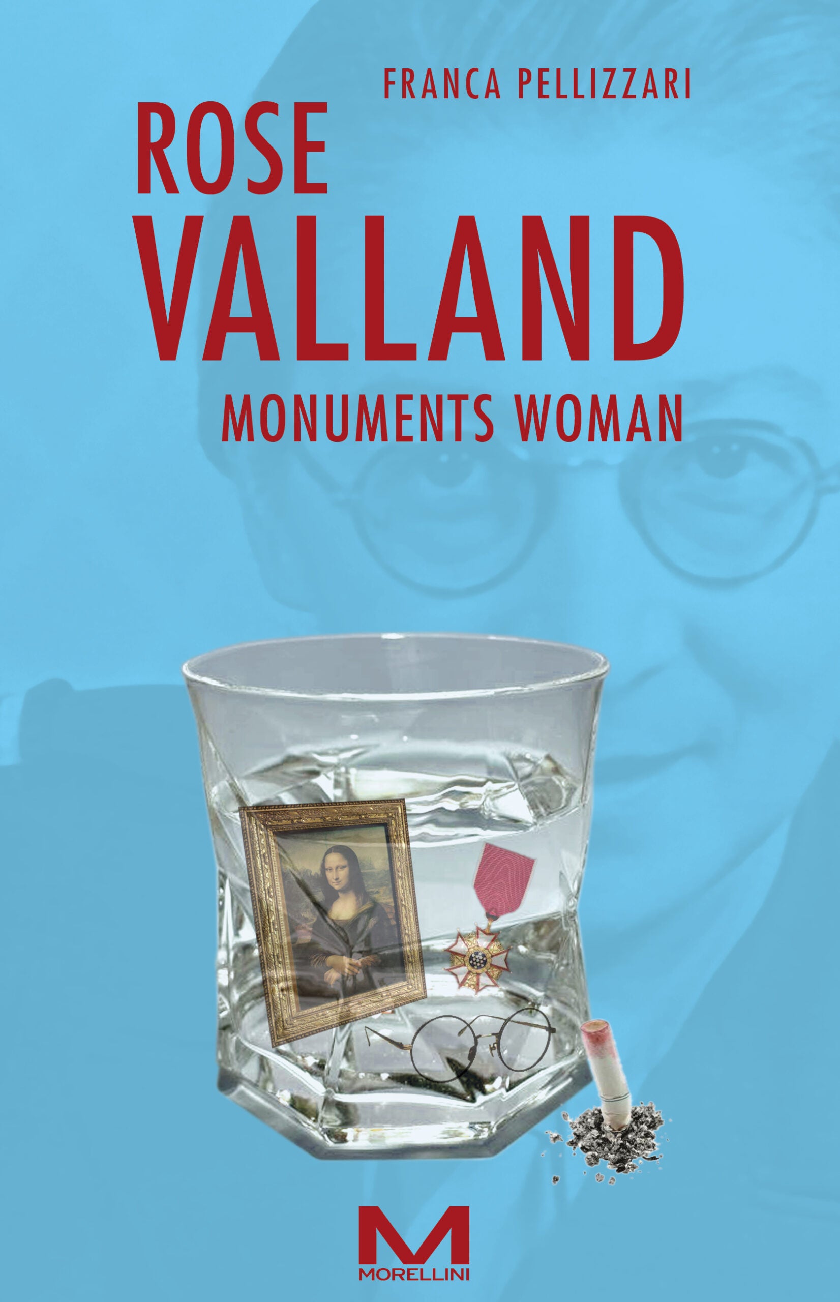 Rose Valland - Monuments Woman di Franca Pellizzari