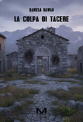La colpa di tacere di Daniela Dawan