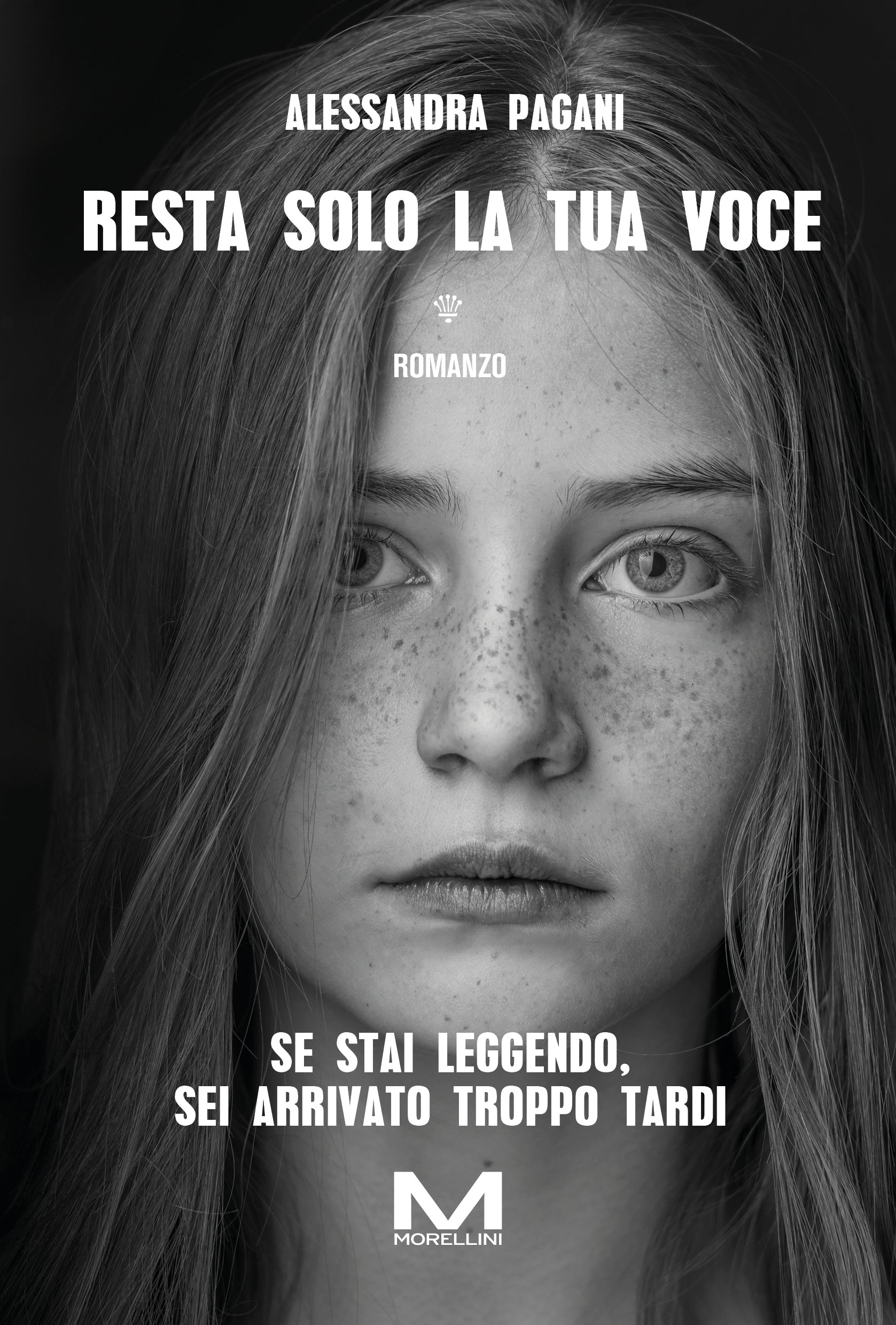 Resta solo la tua voce di Alessandra Pagani