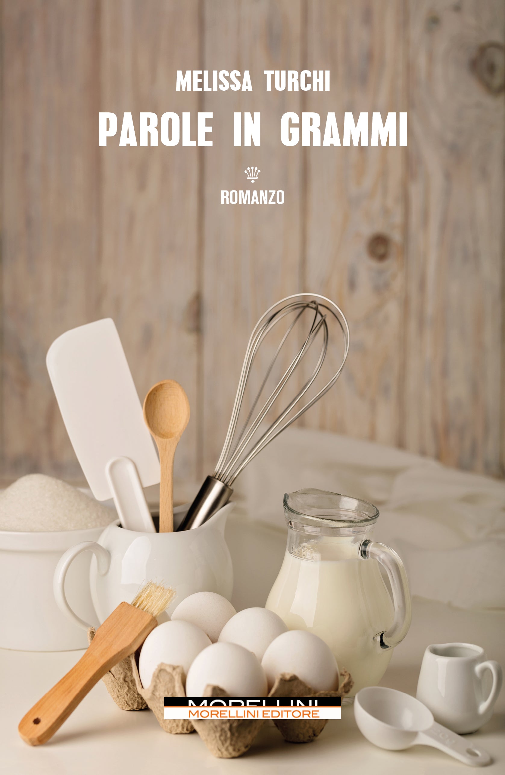 Parole in grammi di Melissa Turchi