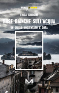 Rose bianche sull'acqua di Erica Gibogini