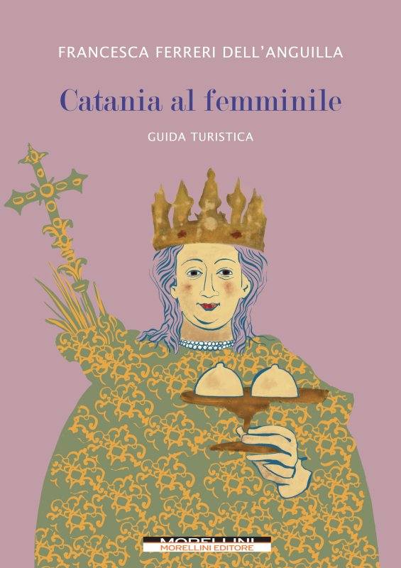 Catania al femminile (guida turistica)