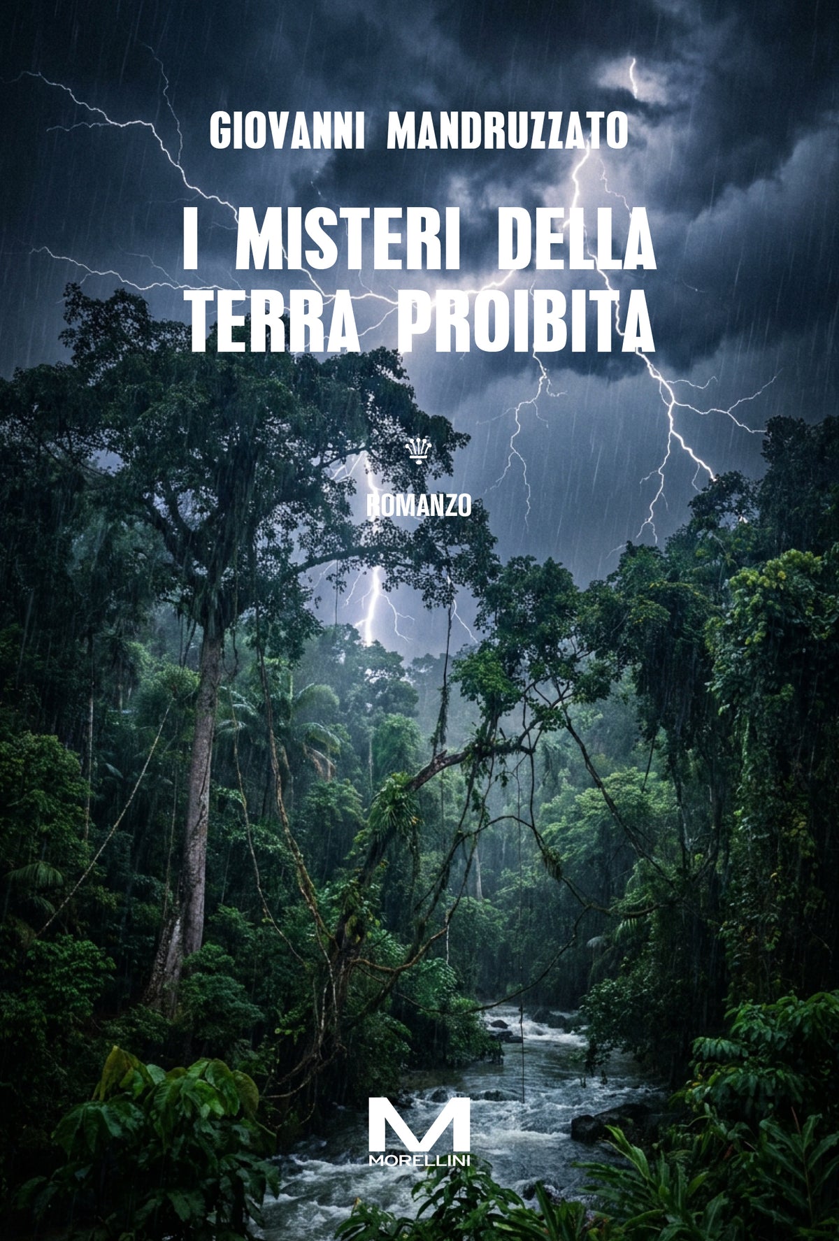 I misteri della terra proibita di Giovanni Mandruzzato