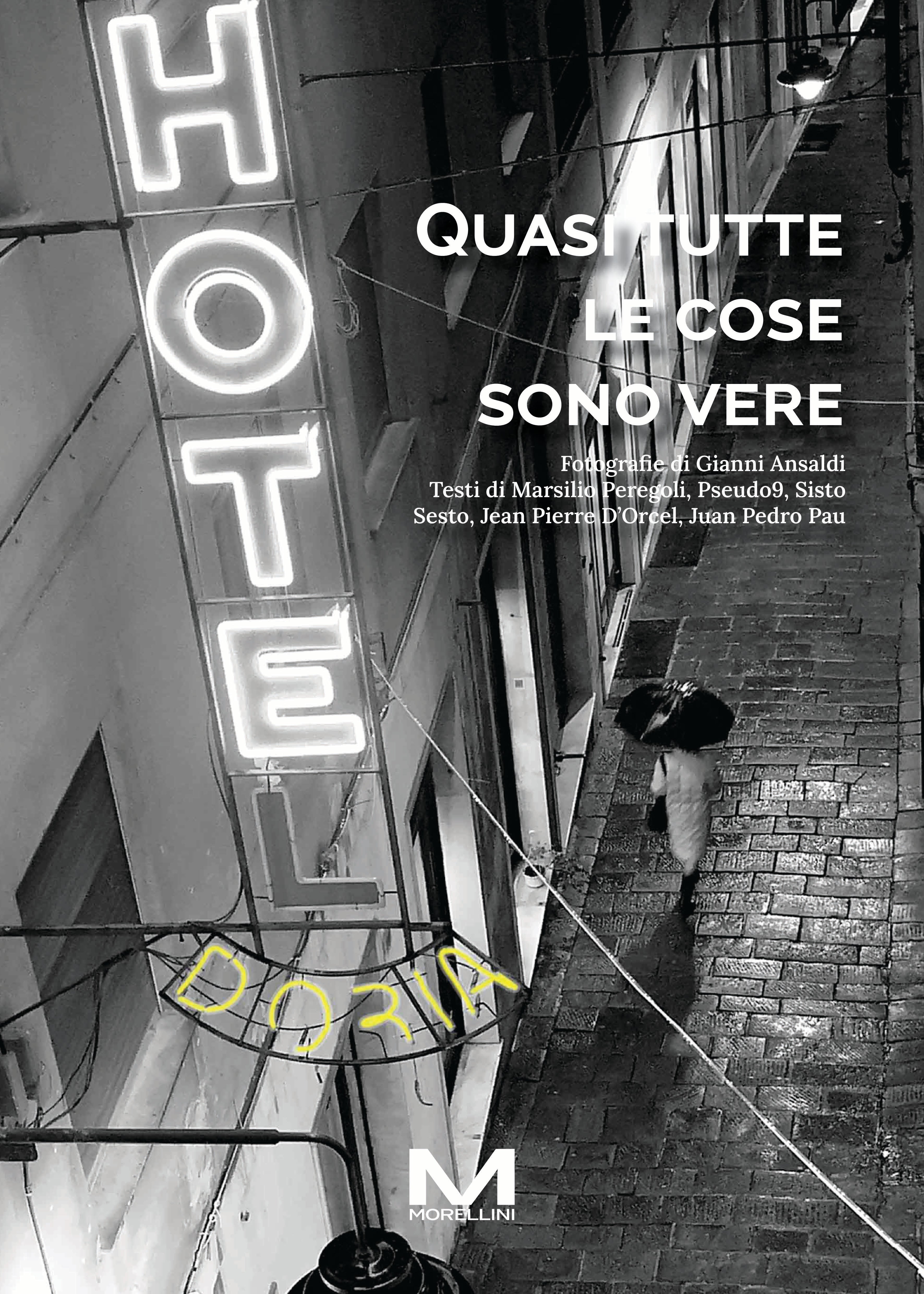 Quasi tutte le cose sono vere