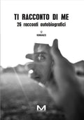 Ti racconto di me