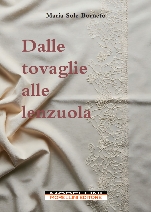 Dalle tovaglie alle lenzuola di Maria Sole Borneto
