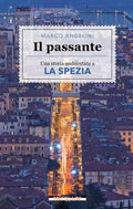 Il passante di Marco Angelini