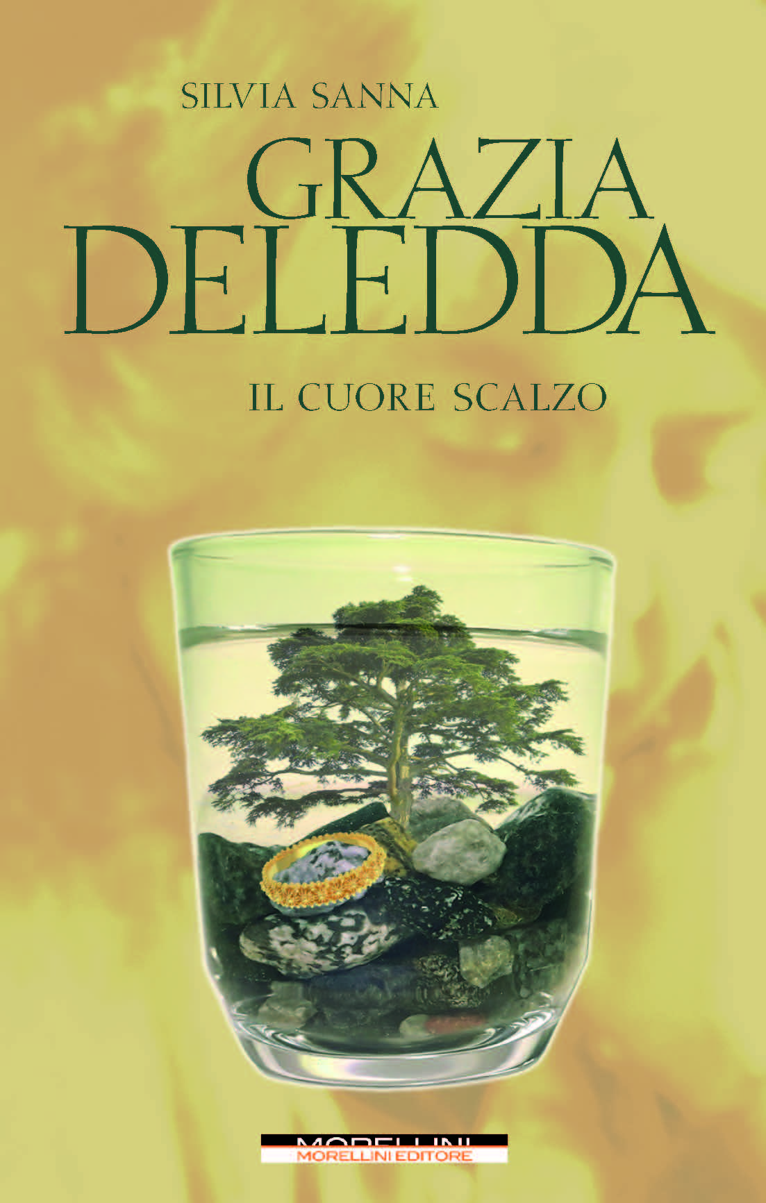 Grazia Deledda - Il cuore scalzo di Silvia Sanna
